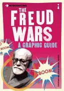 Introduction aux guerres de Freud : un guide graphique - Introducing the Freud Wars: A Graphic Guide