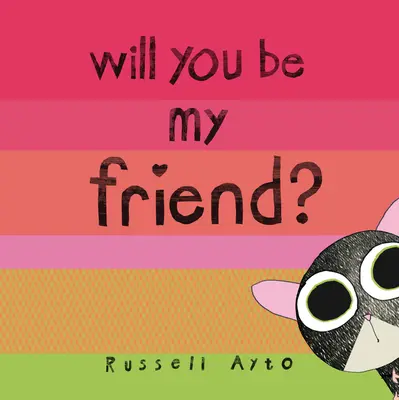 Serez-vous mon ami ? - Will You Be My Friend?