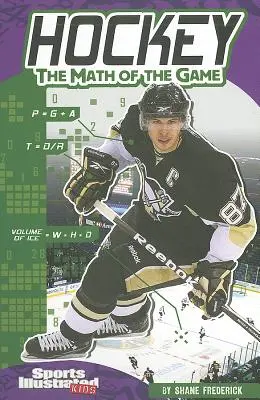 Hockey : Les mathématiques du jeu - Hockey: The Math of the Game