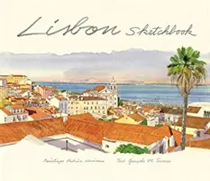 Carnet de croquis de Lisbonne - Lisbon Sketchbook