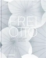 Frei Otto - forschen, bauen, inspirieren / une vie de recherche, de construction et d'inspiration - Frei Otto - forschen, bauen, inspirieren / a life of research, construction and inspiration