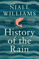 Histoire de la pluie - En lice pour le Man Booker Prize 2014 - History of the Rain - Longlisted for the Man Booker Prize 2014