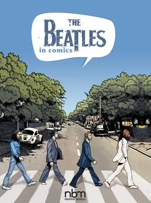 Les Beatles en BD ! - The Beatles in Comics!