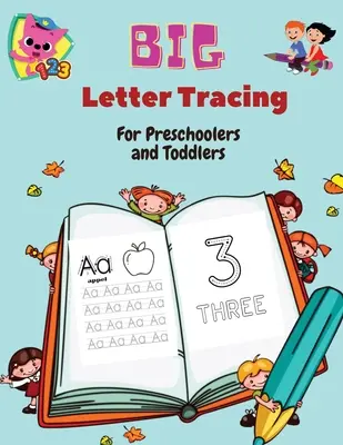 BIG Letter Tracing for Preschoolers and Toddlers : Les activités d'apprentissage de l'école maternelle pour les enfants de plus de 3 ans (Big ABC Books) Tracing Letters, Numbers, - BIG Letter Tracing for Preschoolers and Toddlers: Homeschool Preschool Learning Activities for 3+ year olds (Big ABC Books) Tracing Letters, Numbers,