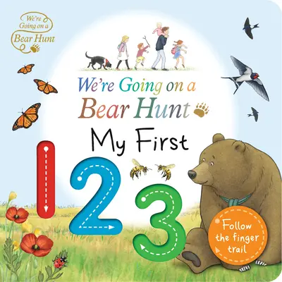 Nous partons à la chasse à l'ours : Mon premier 123 - We're Going on a Bear Hunt: My First 123