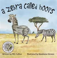 Un zèbre appelé Hoops - A Zebra Called Hoops