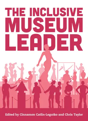 L'animateur de musée inclusif - The Inclusive Museum Leader