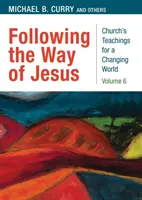 Suivre la voie de Jésus - Following the Way of Jesus