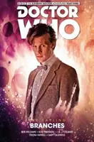 Doctor Who : The Eleventh Doctor The Sapling Volume 3 - Branches - Doctor Who: The Eleventh Doctor The Sapling Volume 3 - Branches