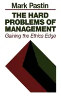 Les problèmes difficiles du management - The Hard Problems of Management