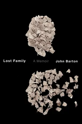 La famille perdue : Un mémoire - Lost Family: A Memoir