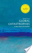 Catastrophes mondiales - Global Catastrophes