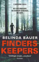 Finders Keepers - Le thriller sensationnel de l'auteur à succès du Sunday Times - Finders Keepers - The sensational thriller from the Sunday Times bestselling author