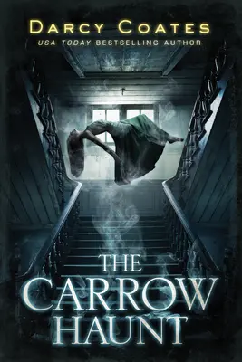 La hantise de Carrow - Carrow Haunt