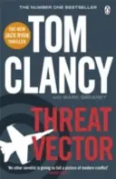 Vecteur de menace - INSPIRATION POUR LA SÉRIE DES PRIMES D'AMAZON JACK RYAN - Threat Vector - INSPIRATION FOR THE THRILLING AMAZON PRIME SERIES JACK RYAN