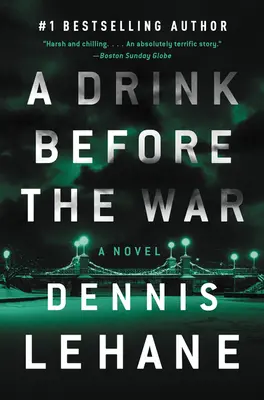 Un verre avant la guerre : Le premier roman de Kenzie et Gennaro - A Drink Before the War: The First Kenzie and Gennaro Novel