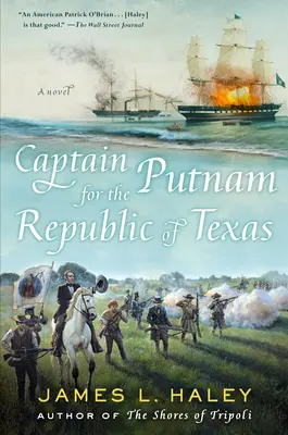 Le capitaine Putnam pour la République du Texas - Captain Putnam for the Republic of Texas