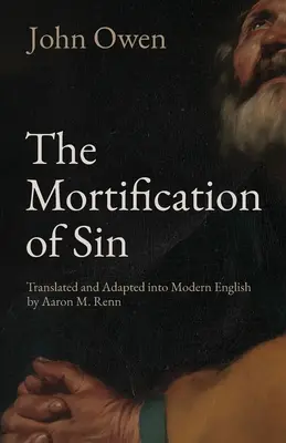 La mortification du péché - The Mortification of Sin