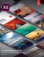 Adobe XD CC Classroom in a Book (version 2018) - Adobe XD CC Classroom in a Book (2018 Release)