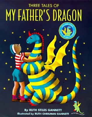 Trois histoires du dragon de mon père - Three Tales of My Father's Dragon