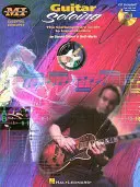 Guitar Soloing : Essential Concepts Series [Avec CD] - Guitar Soloing: Essential Concepts Series [With CD]