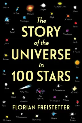 L'histoire de l'univers en 100 étoiles - The Story of the Universe in 100 Stars