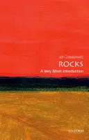 Les roches : Une très courte introduction - Rocks: A Very Short Introduction