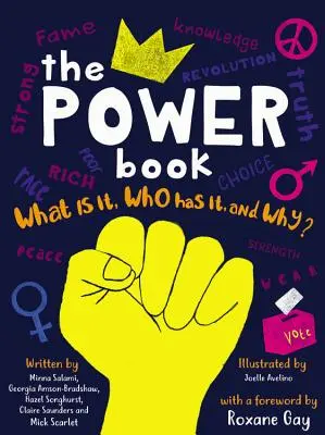 Le livre du pouvoir : Qu'est-ce que c'est, qui l'a et pourquoi ? - The Power Book: What Is It, Who Has It, and Why?