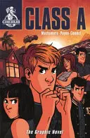 Cherub : Class A : The Graphic Novel : Livre 2 - Cherub: Class A: The Graphic Novel: Book 2