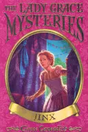 Mystères de Lady Grace : La guigne - Lady Grace Mysteries: Jinx