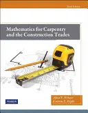Mathématiques pour la menuiserie et les métiers de la construction - Mathematics for Carpentry and the Construction Trades