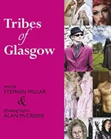 Tribus de Glasgow - Tribes of Glasgow