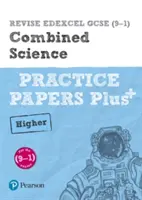 Pearson REVISE Edexcel GCSE (9-1) Combined Science Higher Practice Papers Plus - pour l'apprentissage à domicile, les évaluations de 2021 et les examens de 2022 - Pearson REVISE Edexcel GCSE (9-1) Combined Science Higher Practice Papers Plus - for home learning, 2021 assessments and 2022 exams