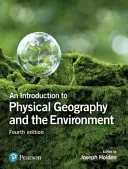Introduction à la géographie physique et à l'environnement - Introduction to Physical Geography and the Environment