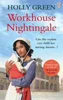 Le rossignol de l'asile - Workhouse Nightingale