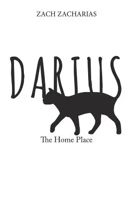 Darius : Le lieu de vie - Darius: The Home Place