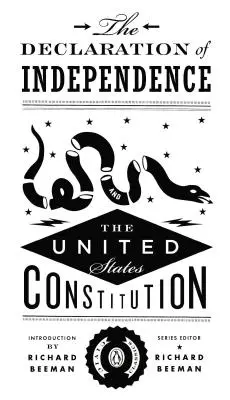 La Déclaration d'indépendance et la Constitution des États-Unis - The Declaration of Independence and the United States Constitution