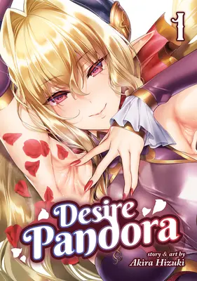 Désir de Pandore Vol. 1 - Desire Pandora Vol. 1