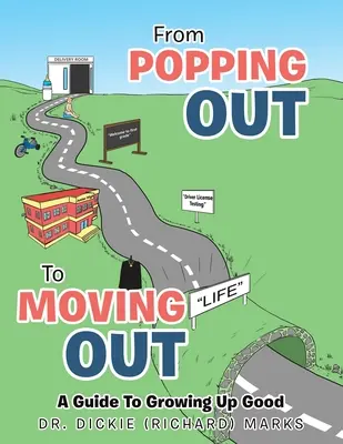 De l'éclatement au déménagement : un guide pour bien grandir - From Popping out to Moving out: a Guide to Growing up Good