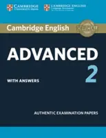 Cambridge English Advanced 2 Student's Book with Answers : Papiers d'examen authentiques - Cambridge English Advanced 2 Student's Book with Answers: Authentic Examination Papers