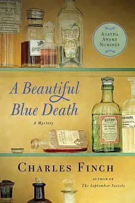 Une belle mort bleue : Le premier mystère de Charles Lenox - A Beautiful Blue Death: The First Charles Lenox Mystery