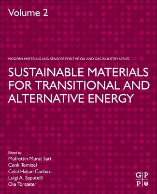 Matériaux durables pour les énergies transitoires et alternatives - Sustainable Materials for Transitional and Alternative Energy