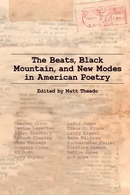 Les Beats, Black Mountain et les nouveaux modes de la poésie américaine - The Beats, Black Mountain, and New Modes in American Poetry