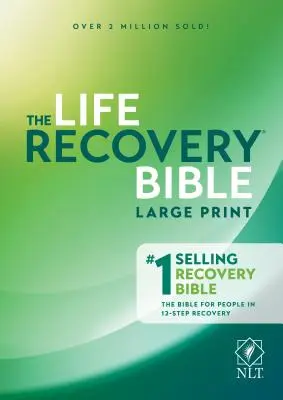 La Bible du Rétablissement à la Vie NLT, gros caractères - Life Recovery Bible NLT, Large Print