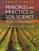 Principes et pratique de la science du sol : Le sol en tant que ressource naturelle - Principles and Practice of Soil Science: The Soil as a Natural Resource