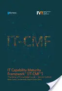 Cadre de maturité des capacités informatiques (It Capability Maturity Framework It-Cmf) - It Capability Maturity Framework It-Cmf