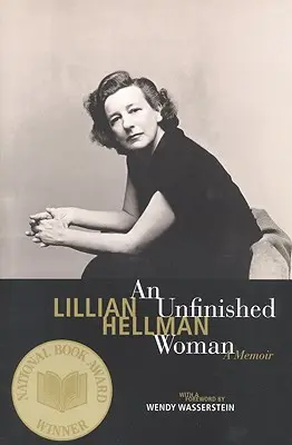 Une femme inachevée : Un mémoire - An Unfinished Woman: A Memoir