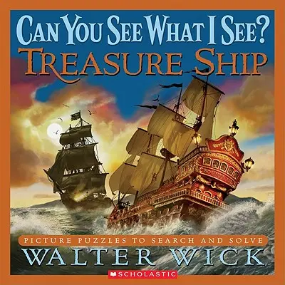 Peux-tu voir ce que je vois ? Le bateau au trésor : Casse-tête en images à chercher et à résoudre - Can You See What I See? Treasure Ship: Picture Puzzles to Search and Solve