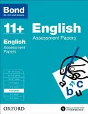 Bond 11+ : Anglais : Assessment Papers - 7-8 ans - Bond 11+: English: Assessment Papers - 7-8 years