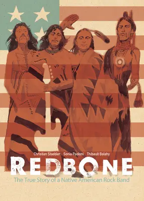 Redbone : L'histoire vraie d'un groupe de rock amérindien - Redbone: The True Story of a Native American Rock Band